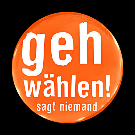 Buttons für Wahlen