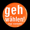 Buttons für Wahlen